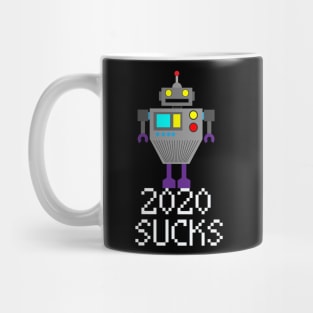 2020 sucks Mug